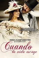 Zibia Gasparetto (U. A.) | Cuando La Vida Escoge | Taschenbuch | Spanisch (2023)