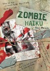 Zombie Haiku: Good Poetry for Your Brains by Ryan Mecum (Paperback, 2008)