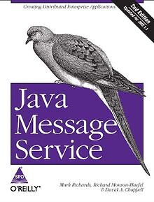 JAVA MESSAGE SERVICE, 2/ED (UPDATED FOR JMS 1.1) RI... | Buch | Zustand sehr gut