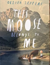 The Moose Belongs to Me 