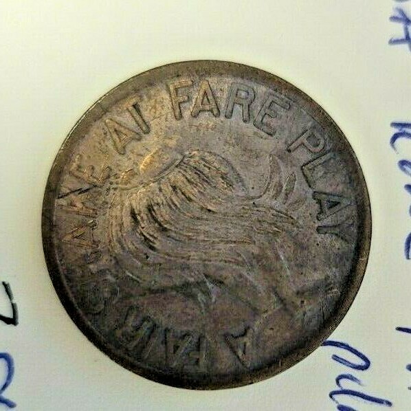 HAWAII WAIKIKI "DA KINE FARE PLAY" GAME TOKEN MEDCALF 2TA40 HAWAIIAN