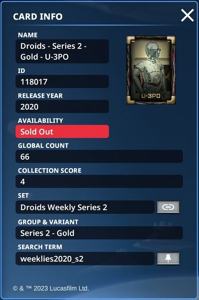 Topps Star Wars Card Trader 2020 Droids U-3PO Super Rare Digital Card - Image 3 of 3