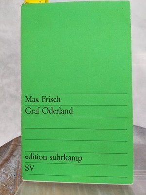 Edition Suhrkamp, Nr.32, Graf Öderland (German Edition) by Max Frisch 1963 PB