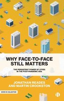 Jonathan Reades (U. A.) | Why Face-To-Face Still Matters | Buch | Englisch