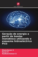 Elamcheren S (U. A.) | GeraçãO De Energia A Partir De Bomba Monobloco...
