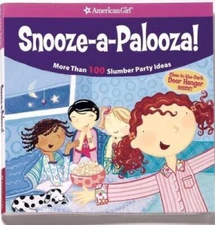 Snooze-A-Palooza! (American Girl Library) - Paperback By Decaire, Camela - GOOD