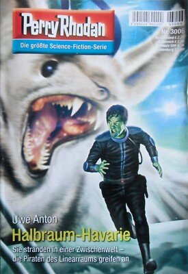 Perry Rhodan: Halbraum-Haverie (Nr. 3006) - Uwe Anton