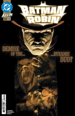    BATMAN AND ROBIN #19 CVR A JAVIER FERNANDEZ *3/12/25 PRESALE