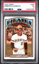 1972 TOPPS #309 ROBERTO CLEMENTE PSA 3