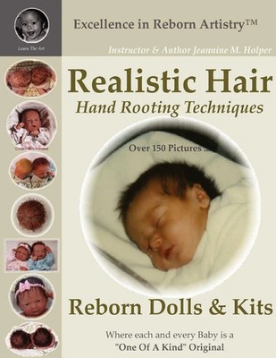 Realistic Hair for Reborn Dolls & Kits Jeannine M. Holper Taschenbuch Englisch