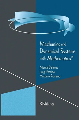 Nicola Bellomo (u. a.) | Mechanics and Dynamical Systems with Mathematica  | xv
