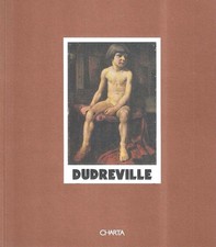 Leonardo Dudreville. Catalogo della Mostra (Milano, Galleria Gian Ferrari, 1994;