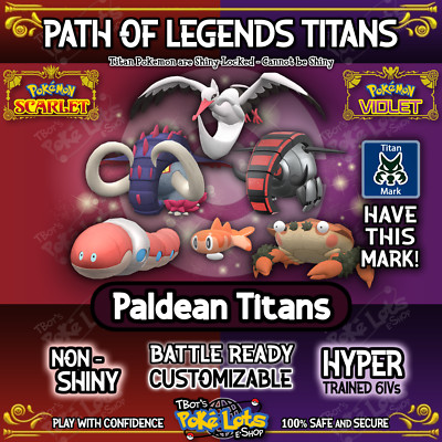 All 6 Paldean Titans   6IV Path of Legends   Pokemon Scarlet Violet  USA 