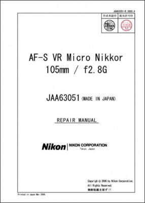 Nikon AF-S Micro Nikkor 105mm f2.8G VR Service & Reparatur Handbuch Nachdruck
