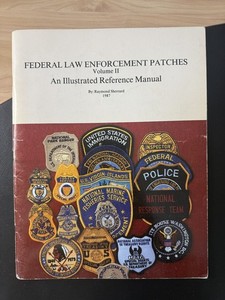Federal Law Enforcement Patches cataglogue encyclopedia book Volume II Sherrard