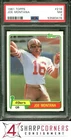 1981 TOPPS #216 JOE MONTANA RC 49ERS HOF PSA 7