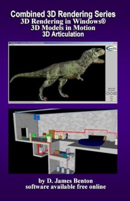 Benton - Combined 3D Rendering Series  3D Rendering in Windows 3D Mod - X555z