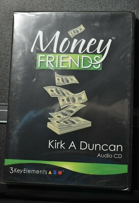 MONEY FRIENDS Kirk A Duncan 3 Key Elements Audio CD Master Training