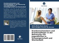 VâNia Maria Alves Sousa (U. A.) | Krankenschwestern Und Krankenpfleger In Der...