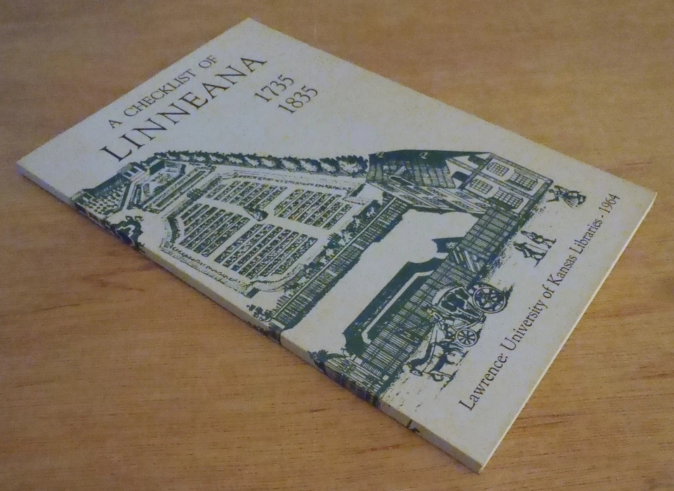 A Checklist of Linneana 1735-1835 in the University of Kansas Libraries - 1964 - Image 4 of 4