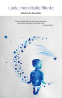 Lucie, Mon éToile Filante Julie Laroche-Bocquillon Taschenbuch FranzöSisch 2023