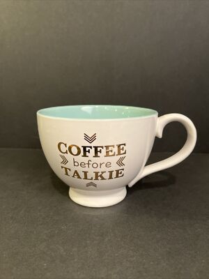 10 STRAWBERRY STREET COFFEE MUG ''Coffee Before Talkie'' Inside  Ahhh, Much Better