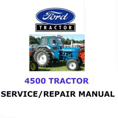 FORD 4500 TRACTOR MANUAL WORKSHOP REPAIR SERVICE ENGINE PDF
