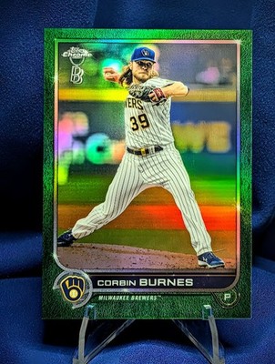 ~ Corbin Burnes 2022 Topps Chrome - #167 Green Refractor /99