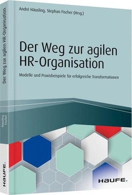Stephan Fischer Der Weg zur agilen HR-Organisation