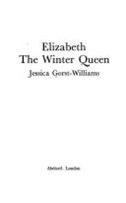 Elizabeth Die Winterkönigin Gebunden J. Gorst-Williams