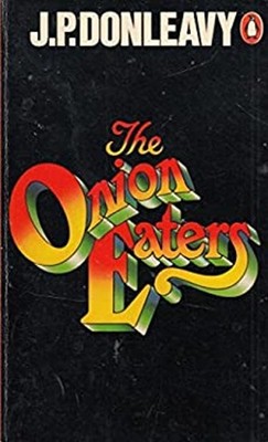 The Onion Eaters Paperback James Patrick Donleavy