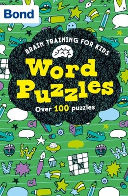 Bond Brain Training: Word Puzzles by Bond 11+ (Paperback Book)