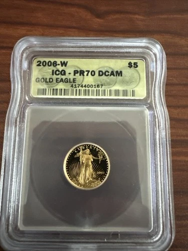 2006 W American Eagle Proof 1/10th T.Oz Gold Coin $5 Dollar ICG PR-70 DCAM