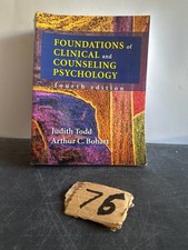 Foundations of Clinical and Counseling Psychology Todd Bohart 2006 4th Ed
