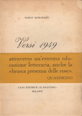 Versi 1949 - Paolo Samarani (Casa editrice «Il Balcone») [1949]