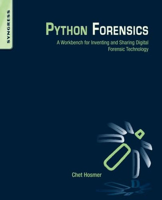 Python Forensik: Eine Werkbank zum Erfinden und Teilen - Taschenbuch NEU Chet Hos