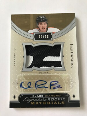 2016-17 Black Diamond Ivan Provorov Rookie Materials Glove Patch Auto /10 RC RPA