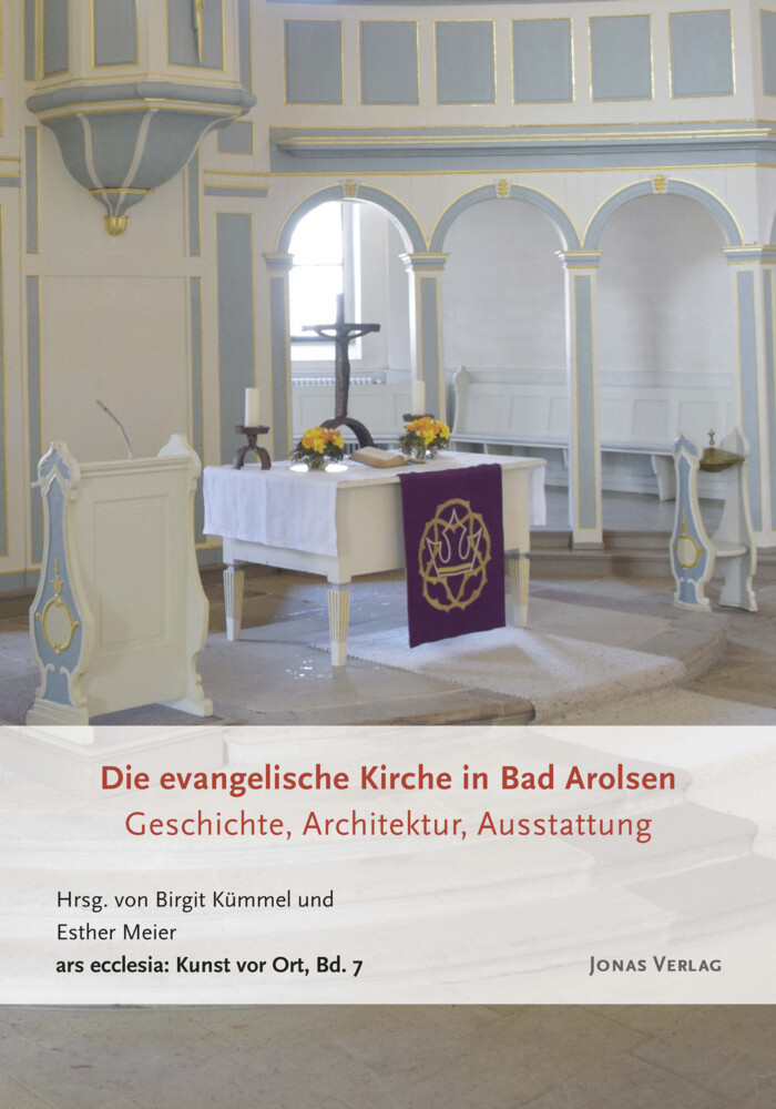 Birgit Kümmel (u. A.) | Die Evangelische Kirche In Bad Arolsen |