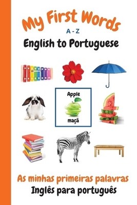 Sharon Purtill My First Words A - Z English to Portuguese (Taschenbuch)