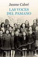Las Voces Del Pamano Jaume Cabré Taschenbuch Kartoniert / Broschiert Spanisch
