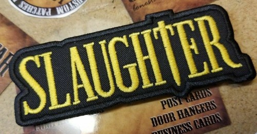 EMBROIDERED SLAUGHTER ROCK BAND PATCH (Please Read Ad) - 第 2/3 張圖片