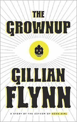 The Grownup: A Story by the Author of Gone Girl - Picture 1 of 1