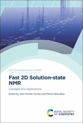 Fast 2d Solution-state Nmr : Concepts and Applications, Hardcover by Dumez, J...