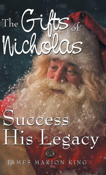 The Gifts Of Nicholas | Success His Legacy | James Marion King | Buch | Gebunden-image