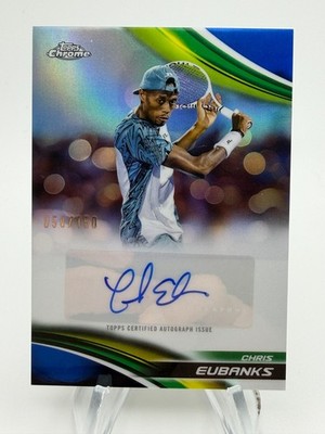 2025 Topps Chrome Tennis CHRIS EUBANKS Blue Refractor Auto /150 #CA-CES