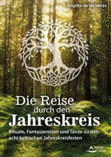 Die Reise durch den Jahreskreis | Brigitta de las Heras | deutsch