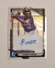 Robert Calaz 2024 1st Bowman Chrome AUTO Prospect AUTOGRAPH Rockies RC A6