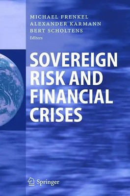 Sovereign Risk and Financial Crises