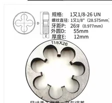 1pcs HSS Right Hand Die 1-1/8"-26UN Dies Threading 1 1/8-26UN 