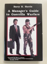 A Manager's Guide to Guerrilla Warfare by Harrin~1990~Hardcover/D Jacket~VG Cond